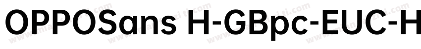 OPPOSans H-GBpc-EUC-H字体转换